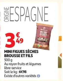 Auchan BROUSSE ET FILS Mini figues sèches offre