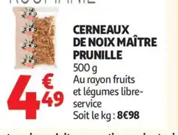 Auchan MAÎTRE PRUNILLE Cerneaux de noix offre