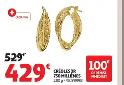 Auchan Créoles or 750 millièmes offre