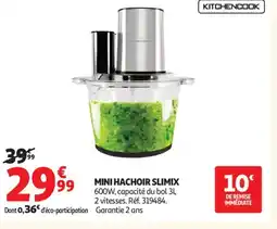 Auchan KITCHENCOOK Mini hachoir slimix offre