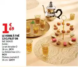 Auchan Le verre à thé filet or offre