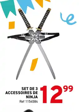 Trafic Set de 3 accessoires de ninja offre