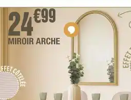 La Foir'Fouille Miroir arche offre
