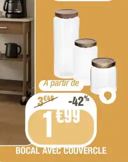 La Foir'Fouille Bocal avec couvercle offre