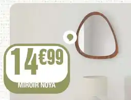La Foir'Fouille Miroir noya offre