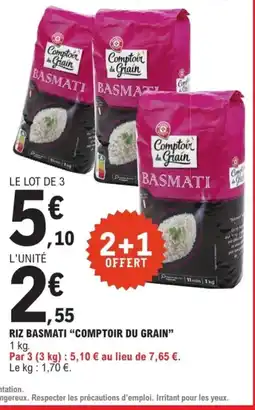 E.Leclerc COMPTOIR DU GRAIN Riz basmati offre