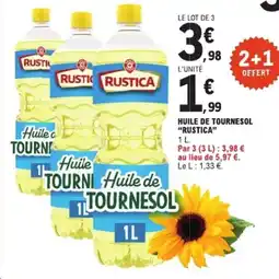 E.Leclerc RUSTICA Huile de tournesol offre