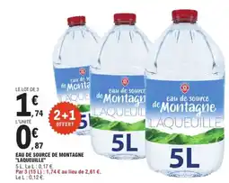 E.Leclerc LAQUEUILLE Eau de source de montagne offre