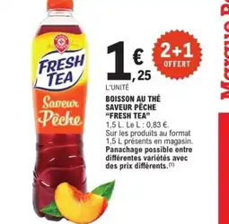 E.Leclerc FRESH TEA Boisson au thé saveur pêche offre