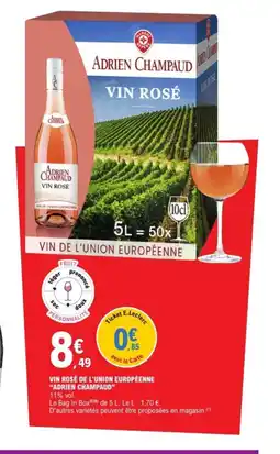 E.Leclerc ADRIEN CHAMPAUD Vin rosé de l'union européenne offre