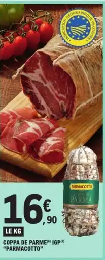 E.Leclerc PARMACOTTO Coppa de parme igp offre