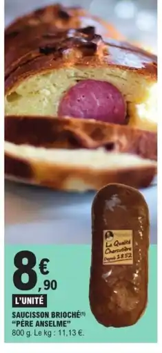 E.Leclerc Saucisson brioché père anselme offre