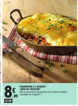 E.Leclerc Parmentier à l'agneau qualité traiteur offre