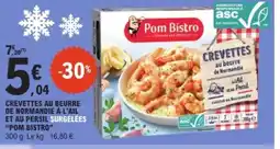 E.Leclerc POM BISTRO Crevettes au beurre de normandie à l'ail et au persil surgelées offre