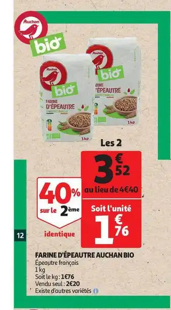Auchan Farine D'épeautre Auchan Bio offre