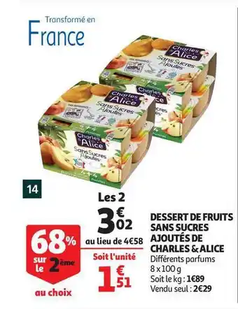 Auchan Dessert De Fruits Sans Sucres Ajoutés De Charles & Alice offre