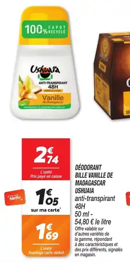 Netto Déodorant bille vanille de madagascar ushuaia offre