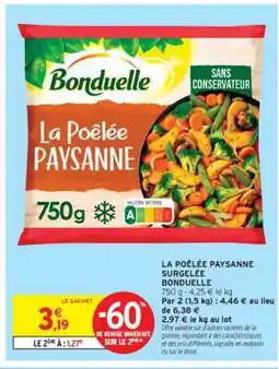 Intermarché LA POÊLÉE PAYSANNE SURGELÉE offre
