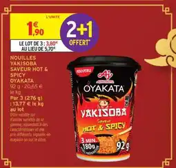Intermarché NOUILLES YAKISOBA SAVEUR HOT & SPICY OYAKATA offre