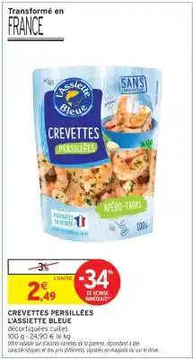 Intermarché CREVETTES PERSILLÉES offre
