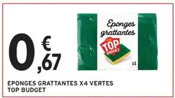 Intermarché EPONGES GRATTANTES X4 VERTES TOP BUDGET offre