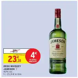 Intermarché IRISH WHISKEY JAMESON offre
