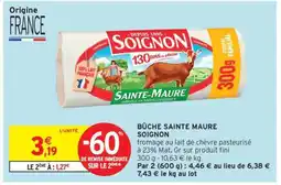Intermarché Bûche Sainte Maure Soignon offre