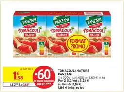 Intermarché TOMACOULI NATURE PANZANI offre