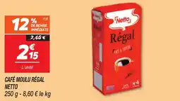 Netto Café moulu régal netto offre
