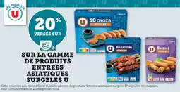 U Express Sur la gamme de produits entrees asiatiques surgeles u offre