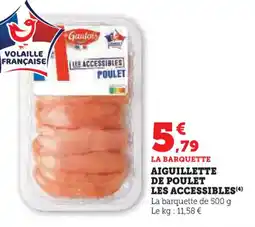 U Express Aiguillette de poulet les accessibles offre