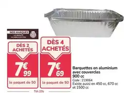Promocash Nos - barquettes en aluminium avec couvercles offre