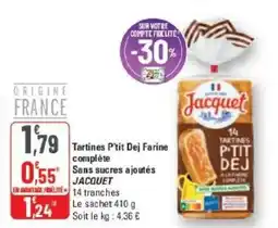 G20 Tartines p'tit dej farine complète sans sucres ajoutés jacquet offre