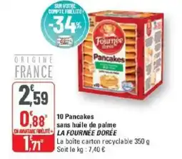 G20 10 pancakes sans huile de palme la fournée doree offre