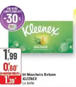 G20 64 mouchoirs balsam kleenex offre