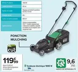 Carrefour Drive Tondeuse électrique 1800 w offre