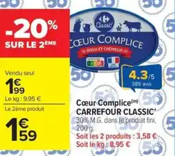 Carrefour Market Cœur complice carrefour classic offre
