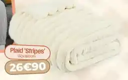 L'incroyable Plaid 'stripes' offre