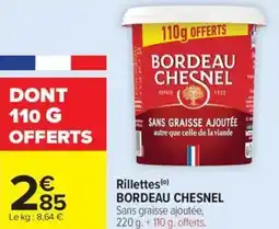 Carrefour Market Rillettes bordeau chesnel offre