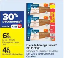 Carrefour Market Filets de harengs fumés delpierre offre