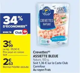 Carrefour Market Crevettes assiette bleue offre