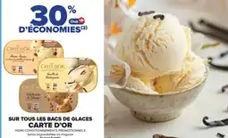 Carrefour Market SUR TOUS LES BACS DE GLACES CARTE D'OR offre