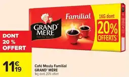 Carrefour Market Café moulu familial grand' mère offre