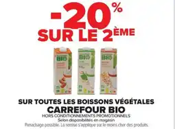 Carrefour Market SUR TOUTES LES BOISSONS VÉGÉTALES CARREFOUR BIO offre