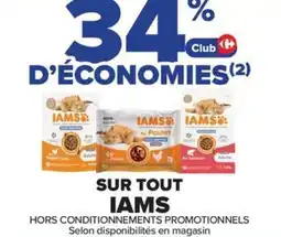 Carrefour Market SUR TOUT IAMS offre