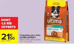 Carrefour Market Croquettes pour chien ultima affinity offre