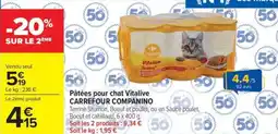 Carrefour Market Pâtées pour chat vitalive carrefour companino offre