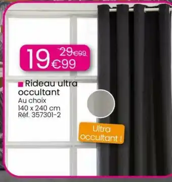 Kandy Rideau Ultra Occultant offre