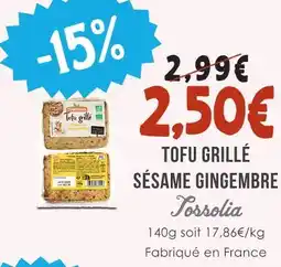 Naturalia Tossolia tofu grillé sésame gingembre offre