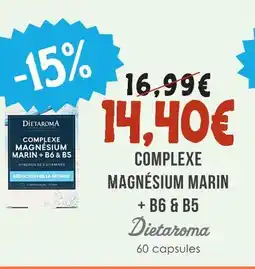 Naturalia Dietaroma complexe magnésium marin + b6 & b5 offre